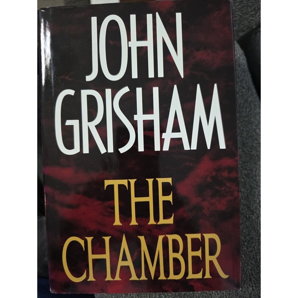 The Chamber   John Grisham  Hardcover